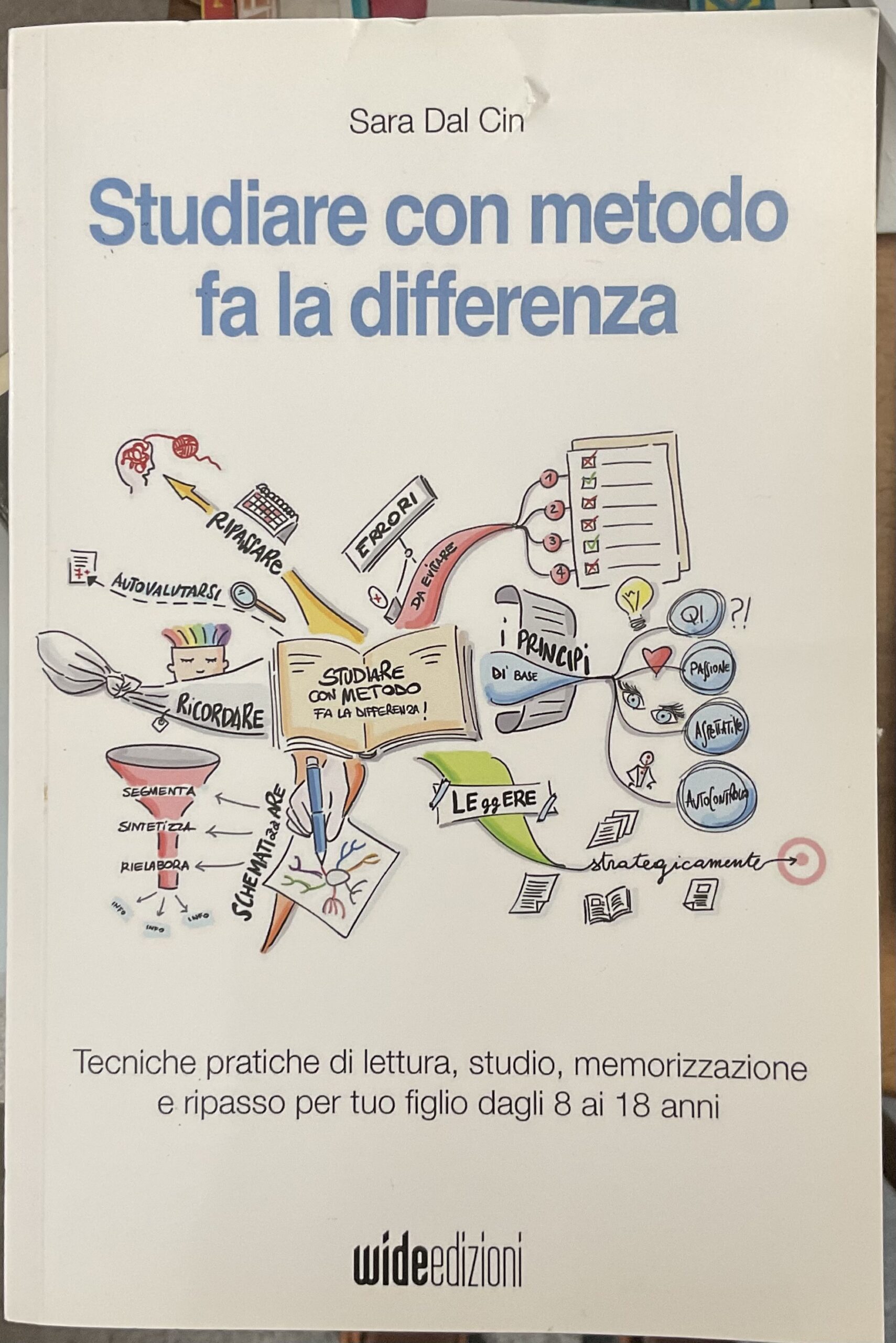 Studiare con metodo fa la differenza. Tecniche pratiche di lettura, …