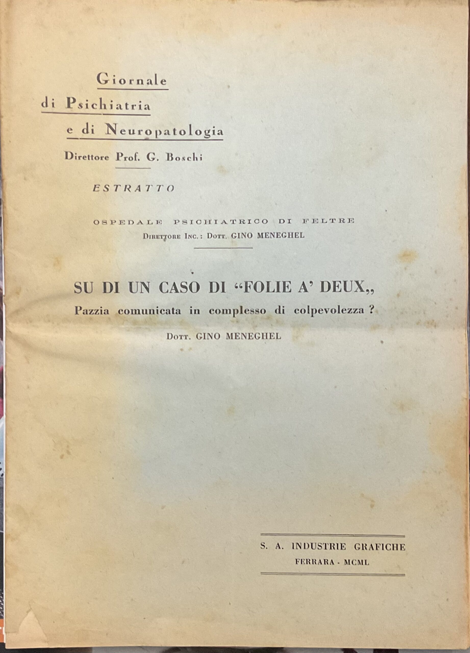 Su di un caso di “Folie a’ deux “. Pazzia …