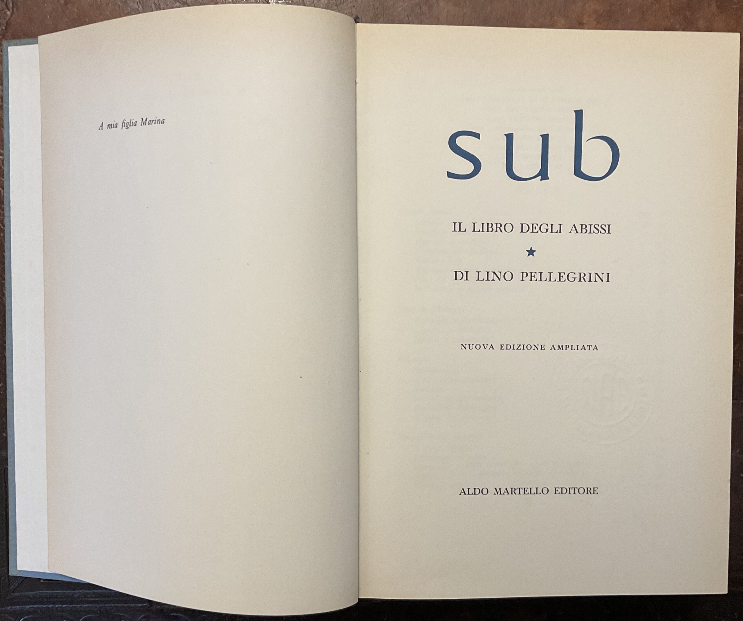 Sub. Il libro degli abissi. Nuova edizione ampliata.