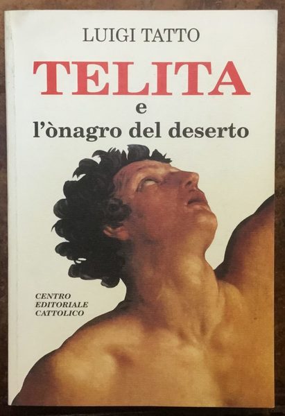 Telita e l’ònagro del deserto. Autografo