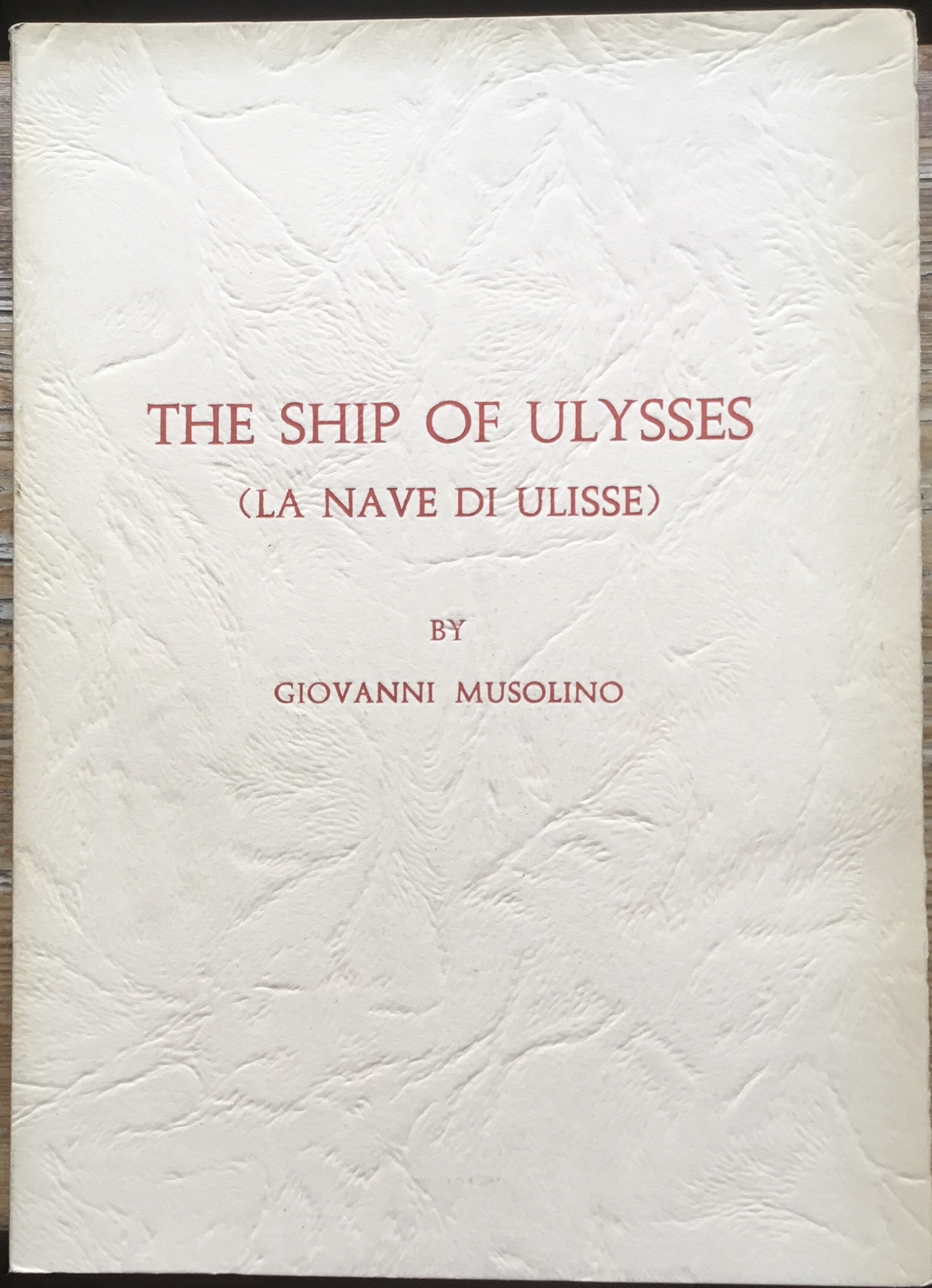 The Ship of Ulysses. (La nave di Ulisse)