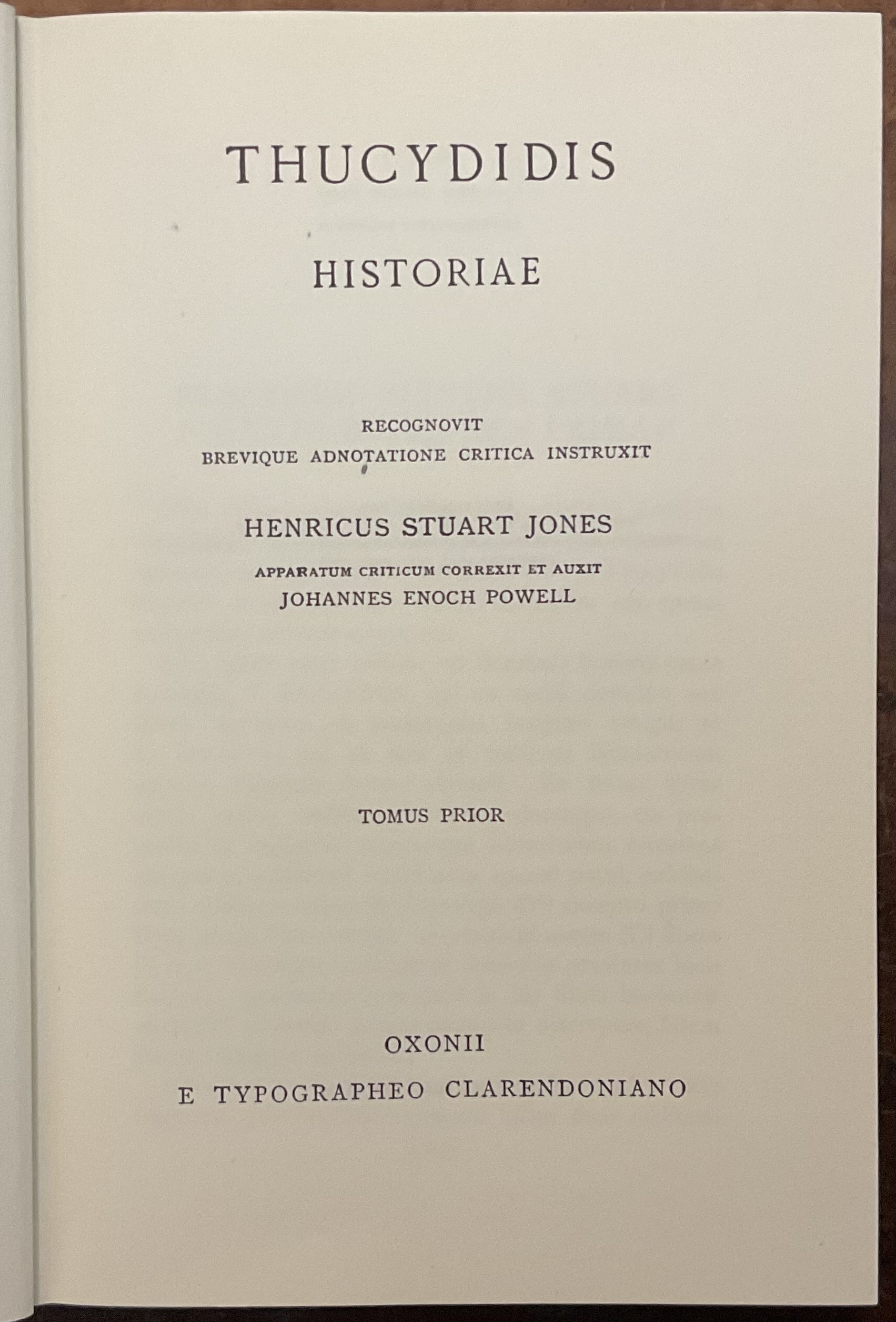 Thucydidis. Historiae. Tomus prior. Recognovit brevique adnotatione critica instruxit Henricus …