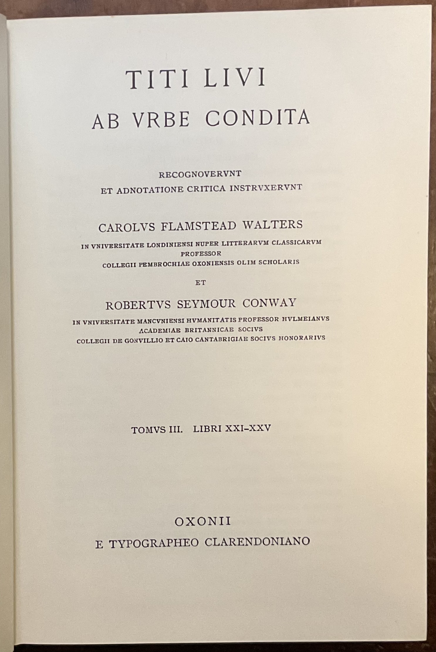 Titi Livi - Ab Urbe Condita. Recognovit et adnotatione critica …