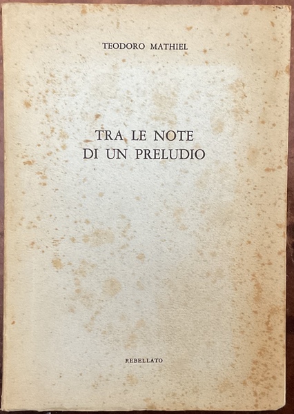 Tra le note di un preludio. Autografo