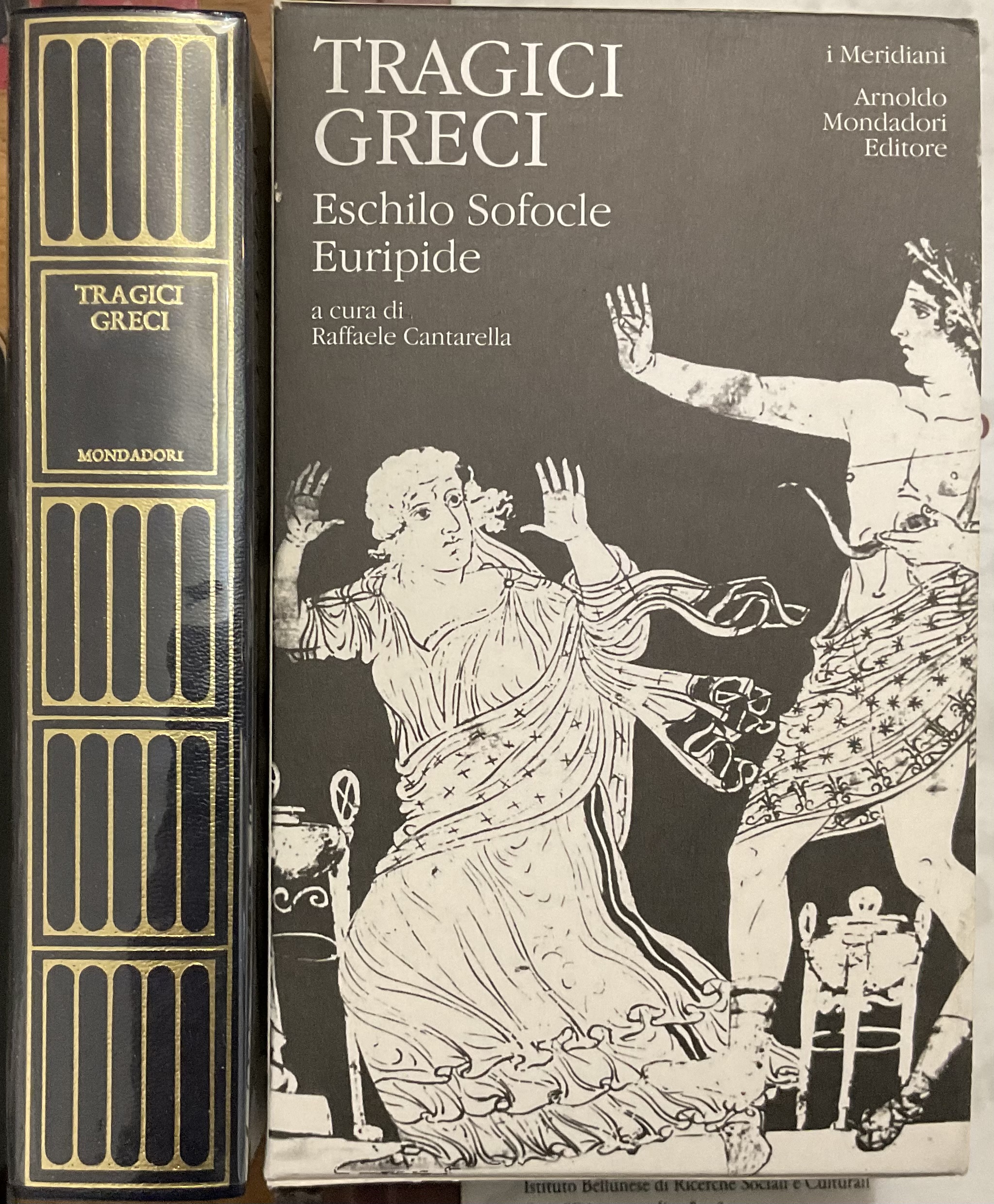 Tragici Greci. Eschilo Sofocle Euripide. I Meridiani