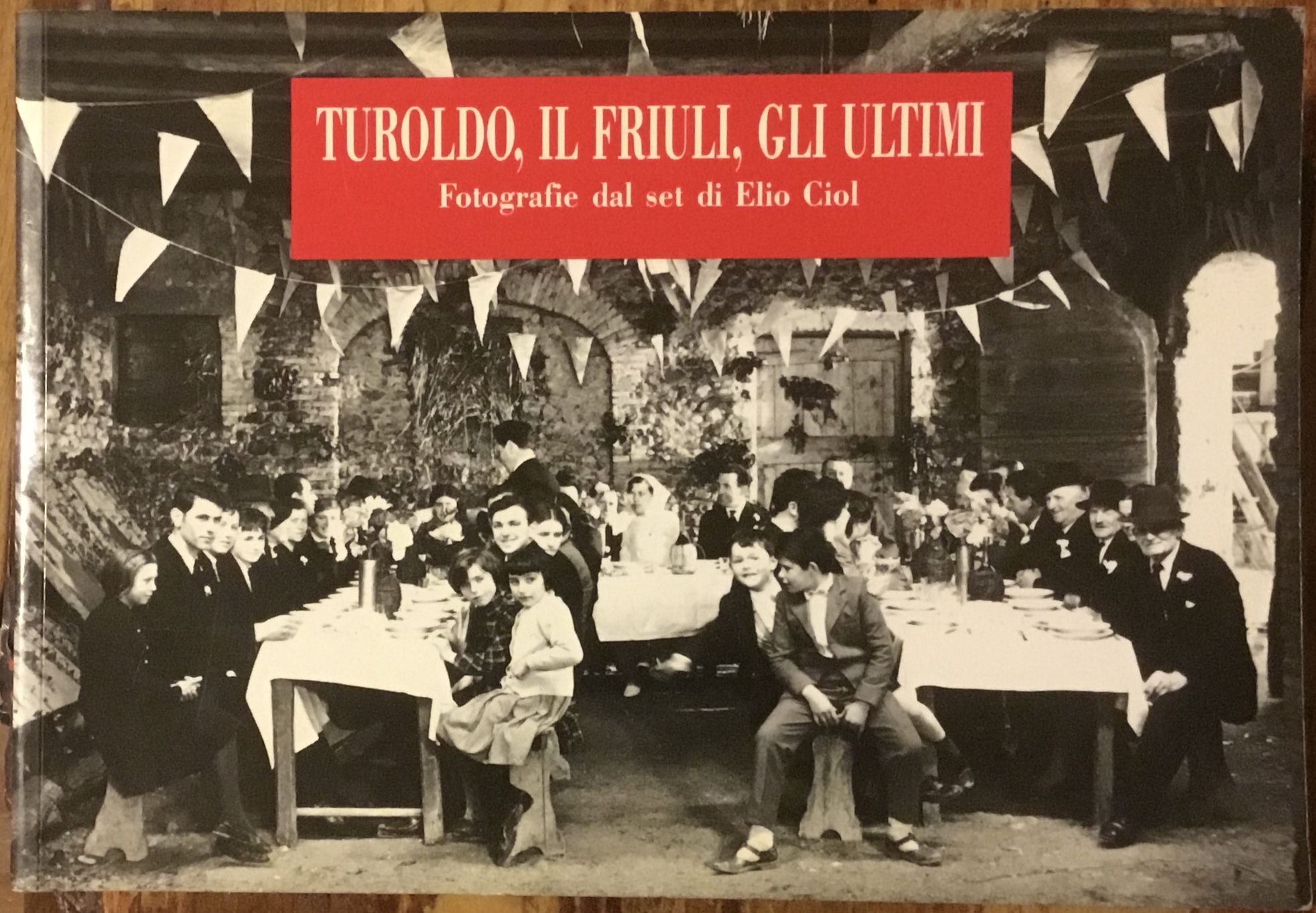 Turoldo, il Friuli, gli Ultimi. Fotografie dal set di Elio …