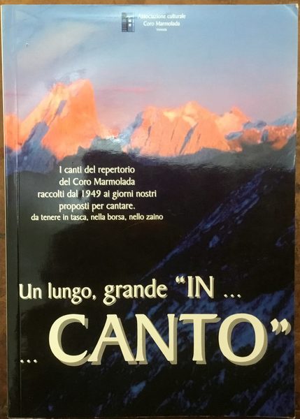 Un lungo, grande ‘In. Canto’. I canti del repertorio del …