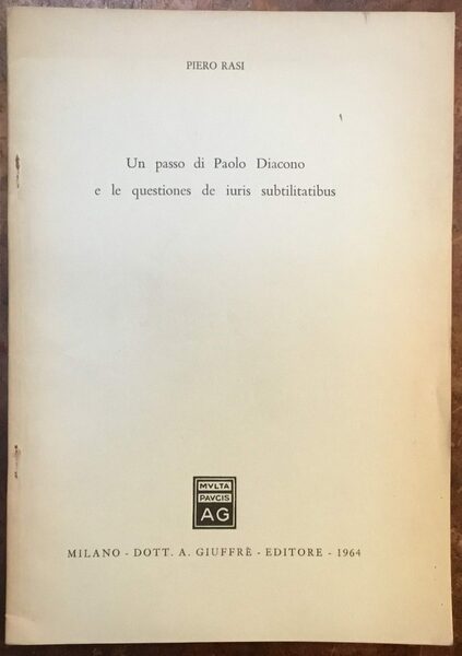 Un passo di Paolo Diacono e le questiones de iuris …