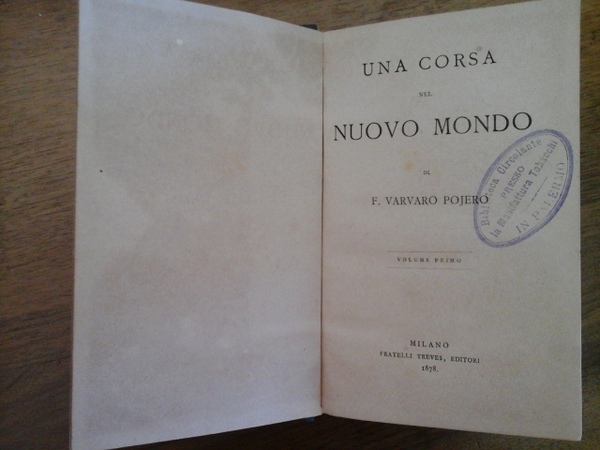 Una corsa nel nuovo mondo 2 voll.