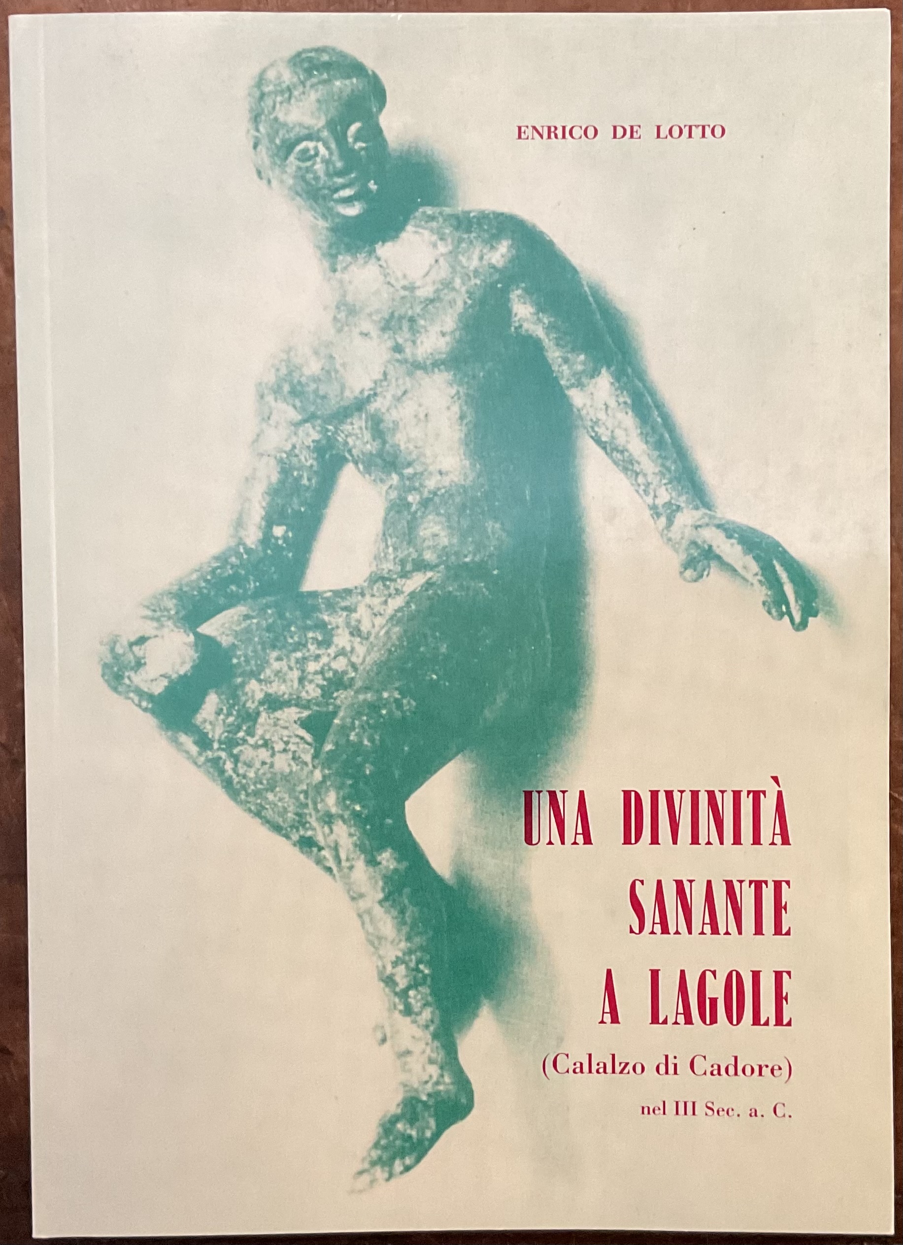 Una divinità sanante a Lagole (Calalzo di Cadore) nel III …