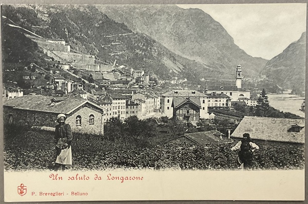 Una saluto da Longarone - Cartolina