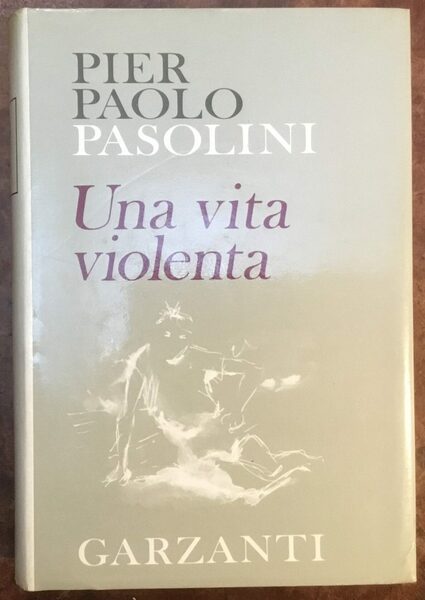 Una vita violenta. Decima edizione