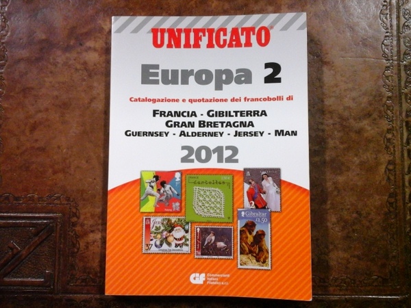 Unificato. Europa 2. 2012. Francia, Gibilterra, Gran Bretagna, Guernsey, Alderney, …