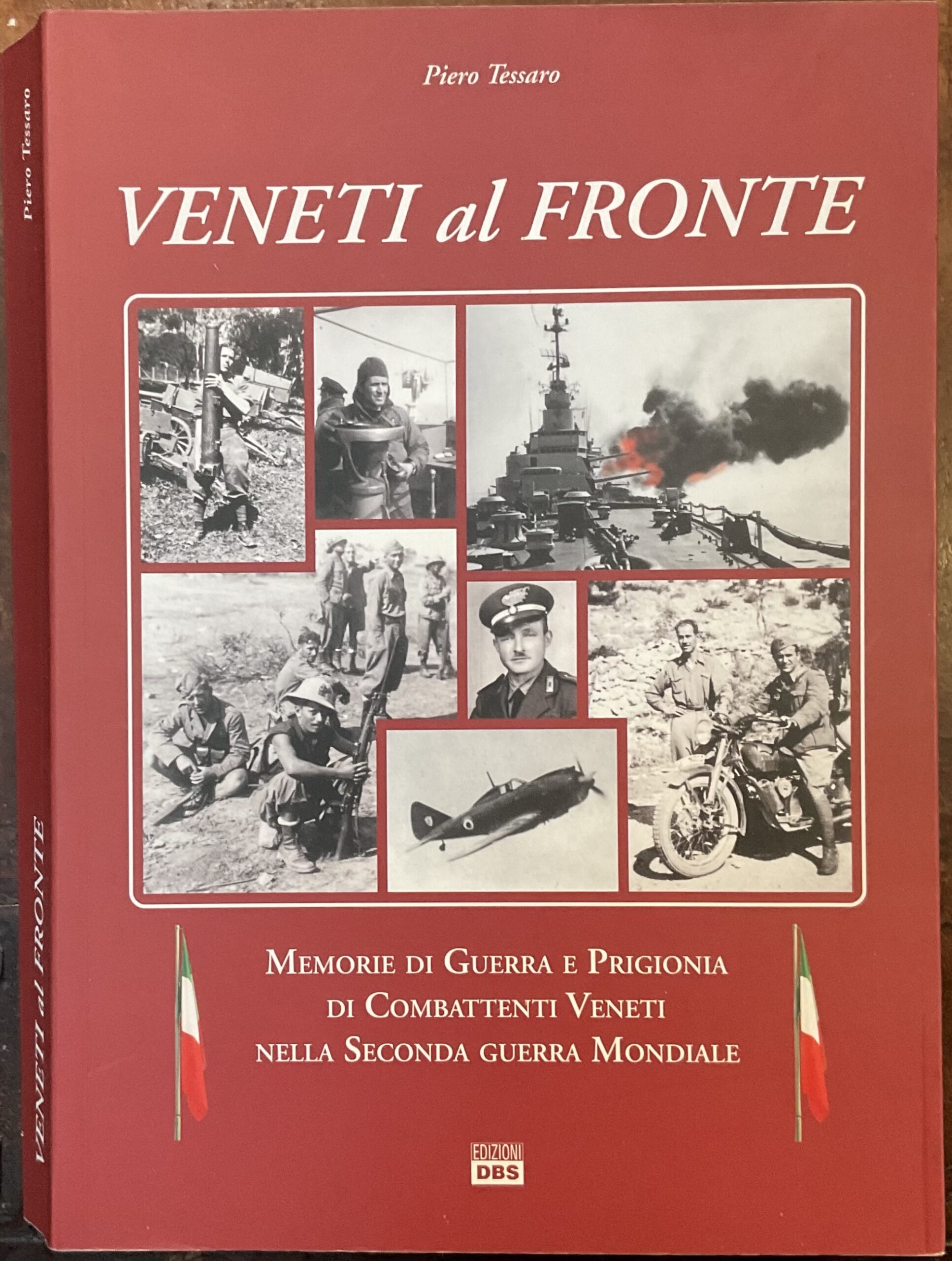 Veneti al fronte. Memorie di guerra e prigionia di combattenti …