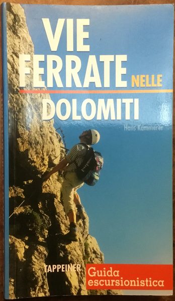 Vie ferrate nelle Dolomiti