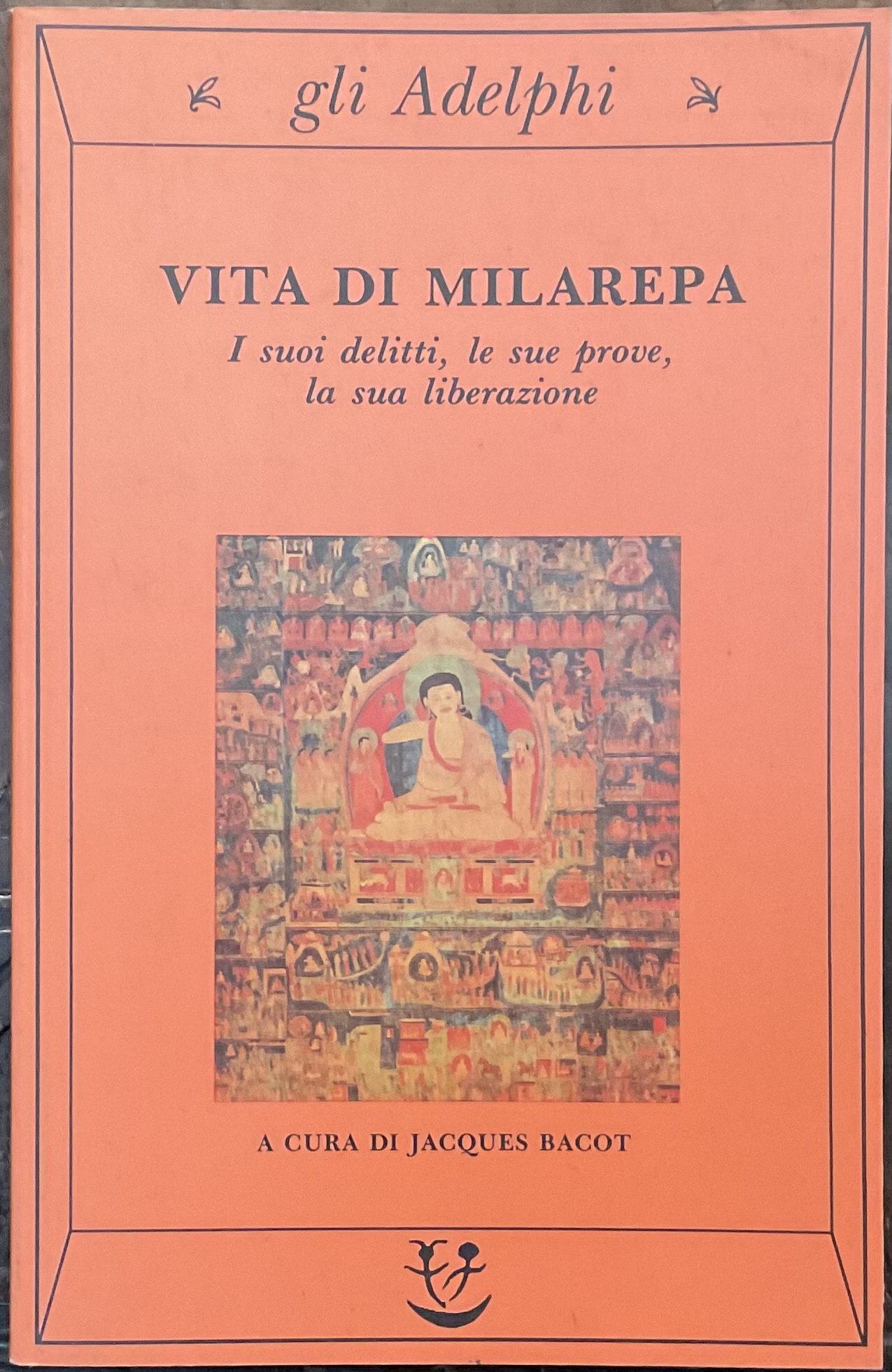 Vita di Milarepa. I suoi delitti, le sue prove, la …