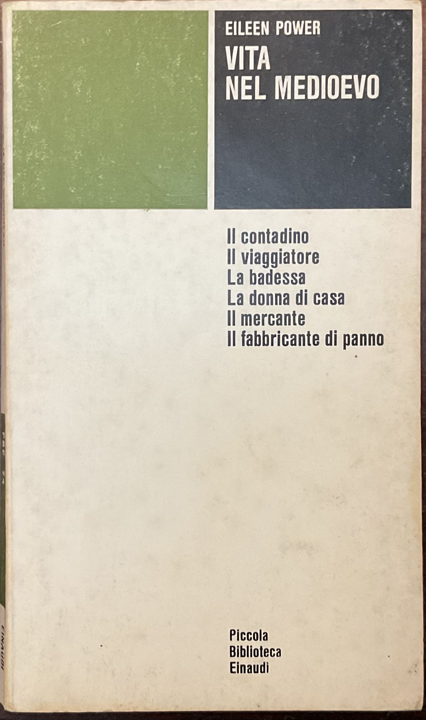 Vita nel Medioevo. Il contadino, il Viaggiatore, la badessa, la …