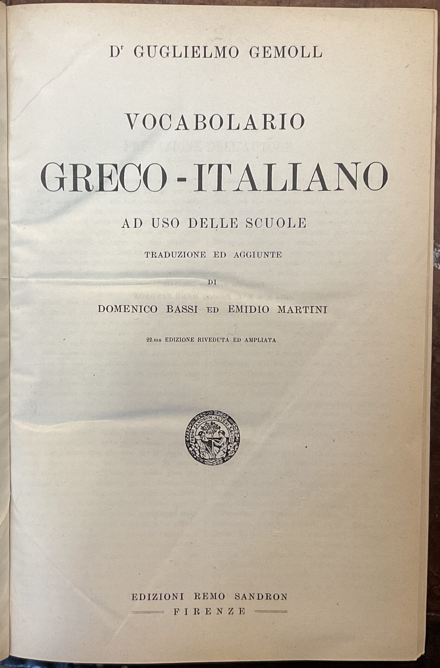Vocabolario Greco-Italiano. 22ma Edizione riveduta ed ampliata