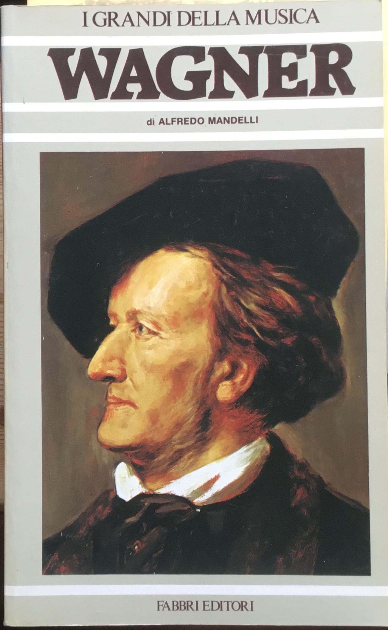 Wagner. I grandi della musica.