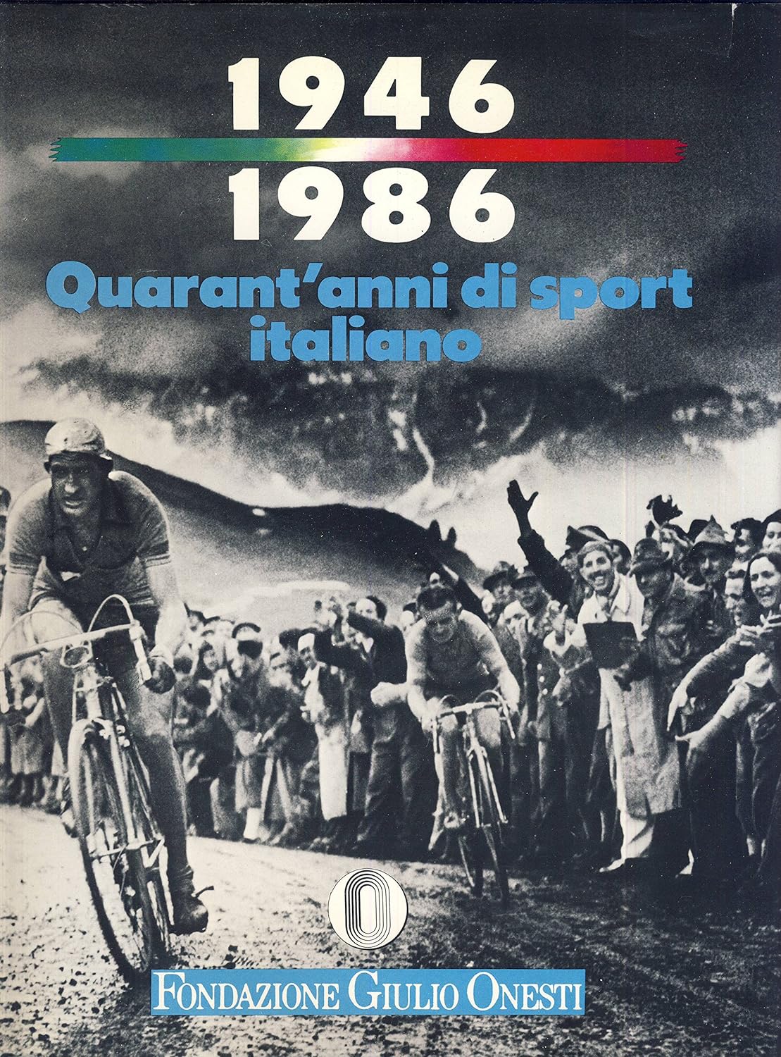 1946-1986 Quarant'anni di sport italiano