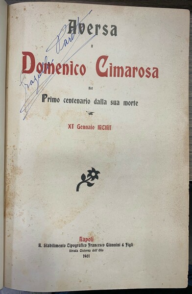 Aversa a Domenico Cimarosa nel primo centenario della sua morte. …
