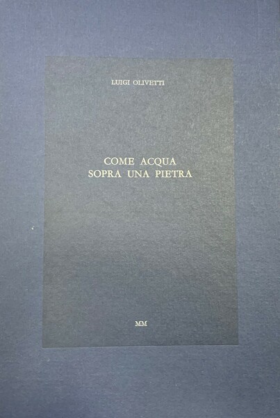 Come acqua sopra una pietra.