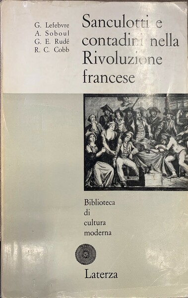 Sanculotti e contadini nella Rivoluzione francese.