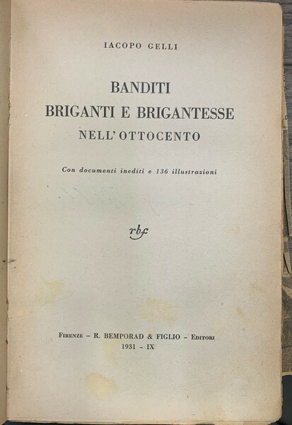 Banditi briganti e brigantesse nell'Ottocento.