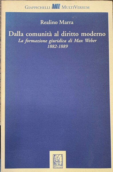 Dalla comunità al diritto moderno.