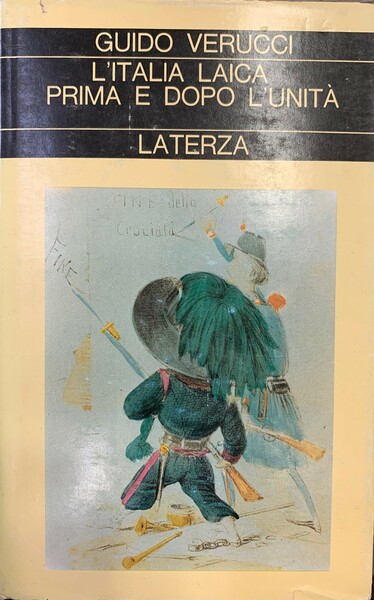 L'Italia laica prima e dopo l'unità.