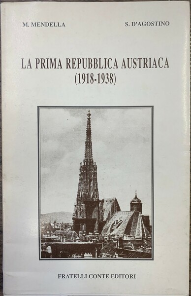 La prima repubblica austriaca (1918-1938).