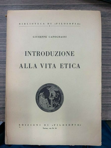 Introduzione alla vita etica
