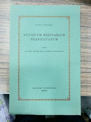 Antiquem breviarum neapolitanum ovvero "li ditti antichi de lo popolo …