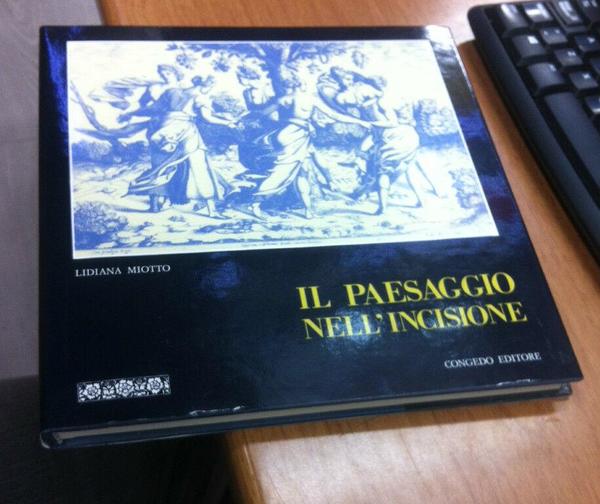 Il paesaggio nell'incisione