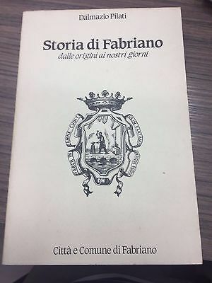 Storia di Fabriano dalle origini ai nostri giorni