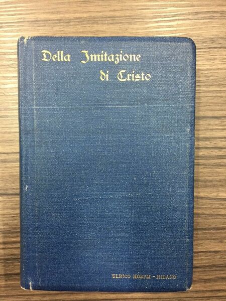 Della imitazione di Cristo. Libri quattro