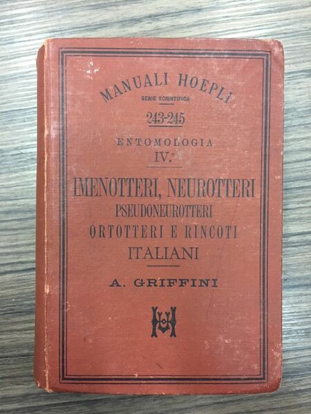 Entomologia IV. Imenotteri, neurotteri pseudoneurotteri, ortotteri e rincoti italiani