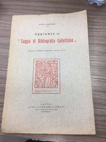 Aggiunte al "Saggio di Bibliografia Collettiana"