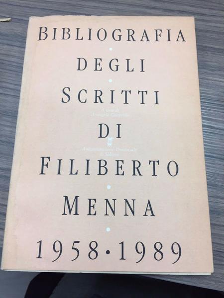Bibliografia degli scritti di Filiberto Menna