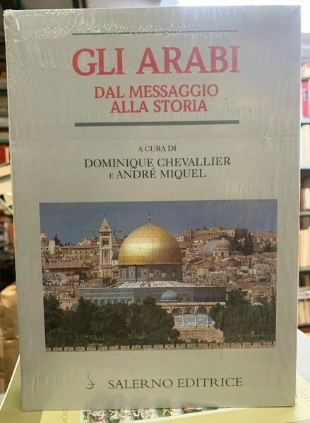 Gli arabi dal messaggio alla storia