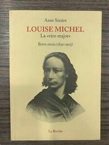 Louise Michel. La "viro"major".