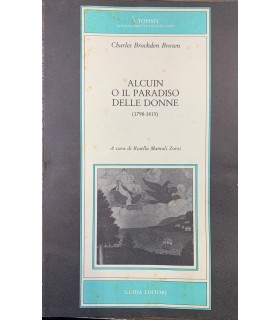 Alcuin o il paradiso delle donne. (1798-1815).