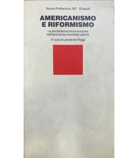 Americanismo e riformismo.