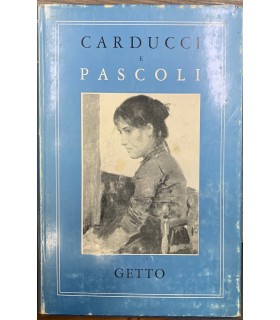 Carducci e Pascoli.