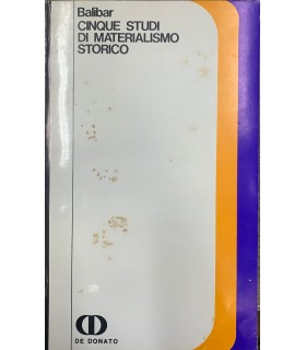 Cinque studi di materialismo storico.