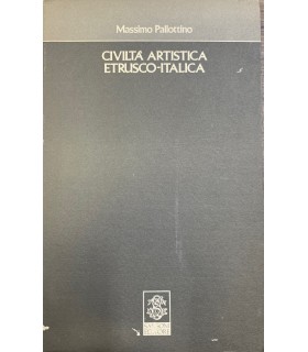 Civiltà artistica etrusco-italica.