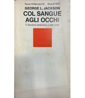 Col sangue agli occhi.
