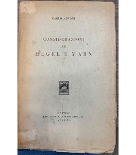 Considerazioni su Hegel e Marx.