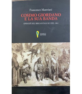 Cosimo Giordano e la sua banda.