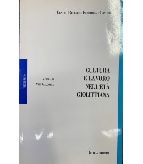 Cultura e lavoro nell'età giolittiana.